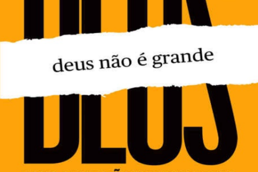 Deus Não É Grande
